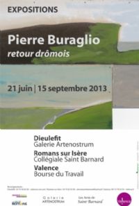 Exposition Pierre Buraglio Retour drômois. Du 21 juin au 15 septembre 2013 à Dieulefit. Drome. 